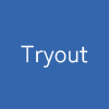 Tryout